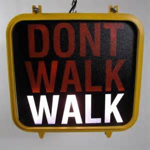 Walk or don't walk?